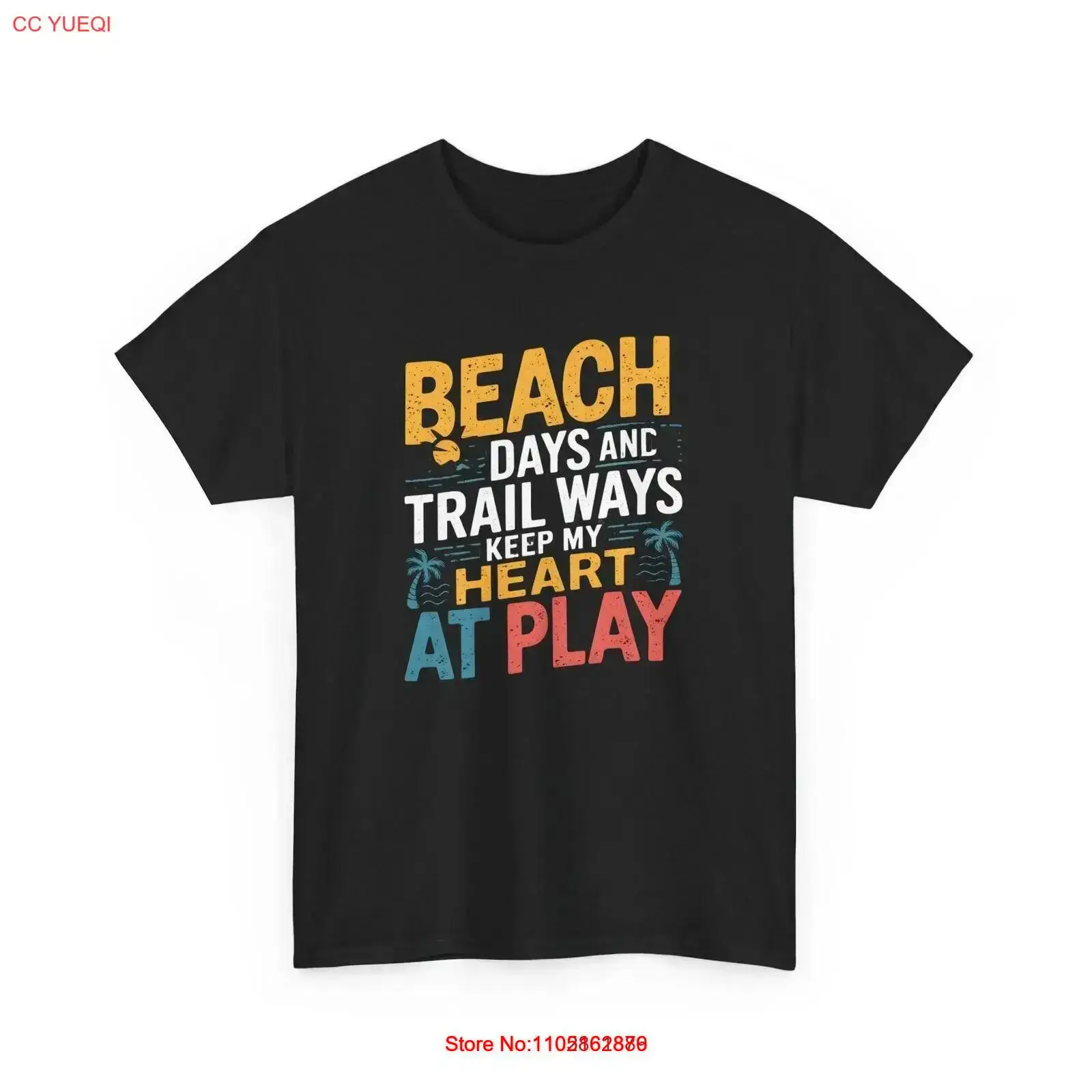 Beach Days Trail Ways T Shirt  - Outdoor Adventure Quotes avis et prix